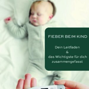 Leitfaden Fieber beim Kind