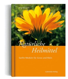 Natürliche Heilmittel